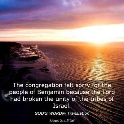 Picture 03 - Judges 21:15 GW - The congregation felt sorry for the people of - Bible Verse Picture