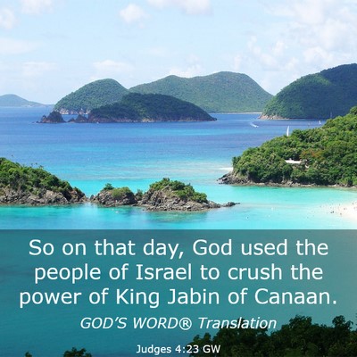 Picture 03 - Judges 4:23 GW - So on that day, God used the people of Israel to - Bible Verse Picture