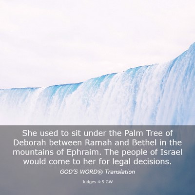 Picture 03 - Judges 4:5 GW - She used to sit under the Palm Tree of Deborah - Bible Verse Picture
