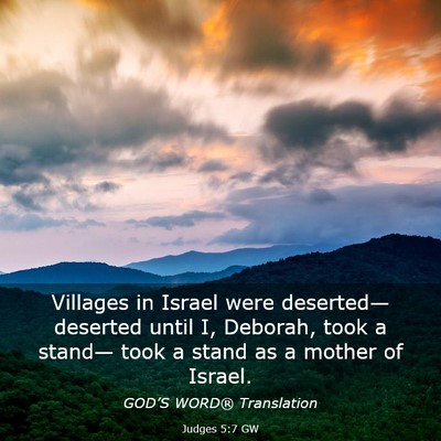Picture 03 - Judges 5:7 GW - Villages in Israel were deserted— deserted - Bible Verse Picture