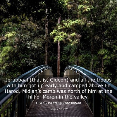 Picture 03 - Judges 7:1 GW - Jerubbaal (that is, Gideon) and all the troops - Bible Verse Picture