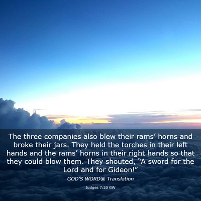 Picture 03 - Judges 7:20 GW - The three companies also blew their rams’ horns - Bible Verse Picture