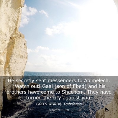 Picture 03 - Judges 9:31 GW - He secretly sent messengers to Abimelech. - Bible Verse Picture