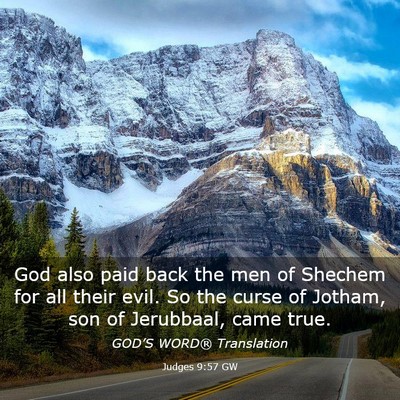 Picture 03 - Judges 9:57 GW - God also paid back the men of Shechem for all - Bible Verse Picture