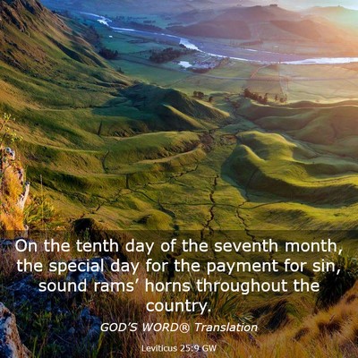Picture 03 - Leviticus 25:9 GW - On the tenth day of the seventh month, the - Bible Verse Picture