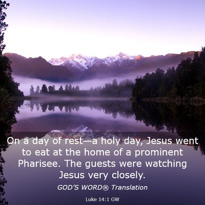 Picture 03 - Luke 14:1 GW - On a day of rest—a holy day, Jesus went to eat - Bible Verse Picture