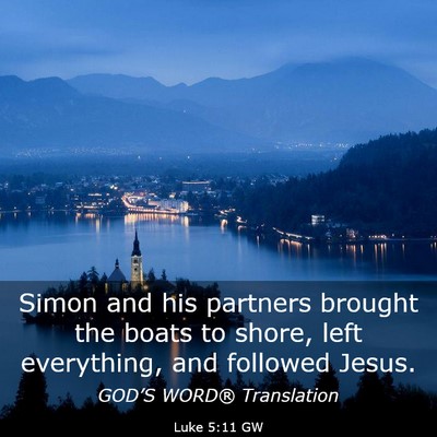 Picture 03 - Luke 5:11 GW - Simon and his partners brought the boats to - Bible Verse Picture