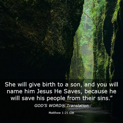 Picture 03 - Matthew 1:21 GW - She will give birth to a son, and you will name - Bible Verse Picture