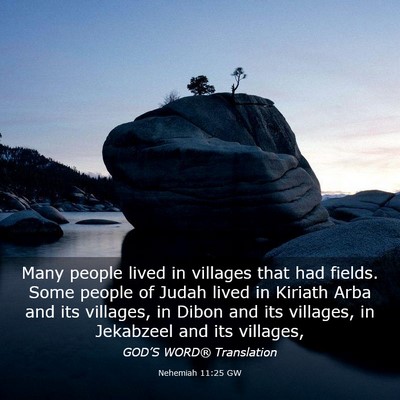 Picture 03 - Nehemiah 11:25 GW - Many people lived in villages that had fields. - Bible Verse Picture