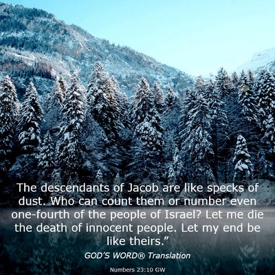 Picture 03 - Numbers 23:10 GW - The descendants of Jacob are like specks of dust. - Bible Verse Picture