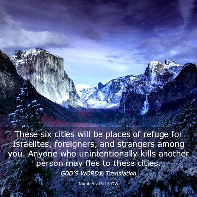 Picture 03 - Numbers 35:15 GW - These six cities will be places of refuge for - Bible Verse Picture