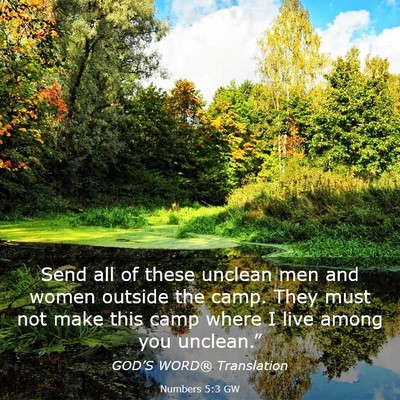 Picture 03 - Numbers 5:3 GW - Send all of these unclean men and women outside - Bible Verse Picture