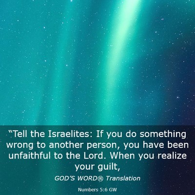 Picture 03 - Numbers 5:6 GW - “Tell the Israelites: If you do something wrong - Bible Verse Picture