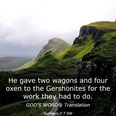 Picture 03 - Numbers 7:7 GW - He gave two wagons and four oxen to the - Bible Verse Picture