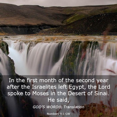 Picture 03 - Numbers 9:1 GW - In the first month of the second year after the - Bible Verse Picture