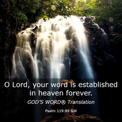 Picture 03 - Psalm 119:89 GW - O Lord, your word is established in heaven - Bible Verse Picture