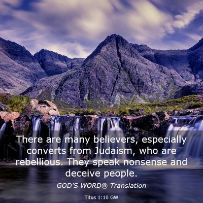 Picture 03 - Titus 1:10 GW - There are many believers, especially converts - Bible Verse Picture