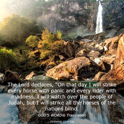 Picture 03 - Zechariah 12:4 GW - The Lord declares, “On that day I will strike - Bible Verse Picture