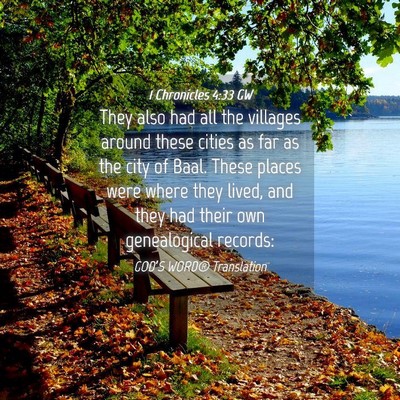Picture 04 - 1 Chronicles 4:33 GW - They also had all the villages around these - Bible Verse Picture