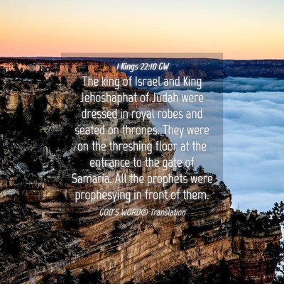Picture 04 - 1 Kings 22:10 GW - The king of Israel and King Jehoshaphat of Judah - Bible Verse Picture