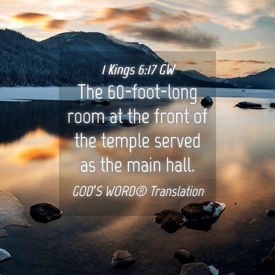 Picture 04 - 1 Kings 6:17 GW - The 60-foot-long room at the front of the temple - Bible Verse Picture