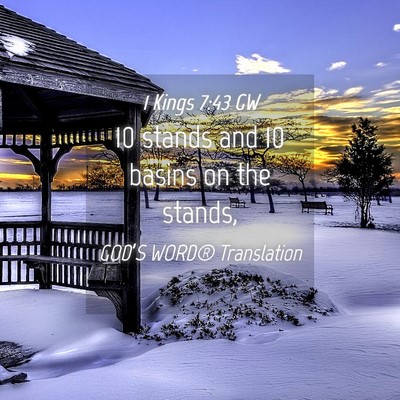 Picture 04 - 1 Kings 7:43 GW - 10 stands and 10 basins on the - Bible Verse Picture