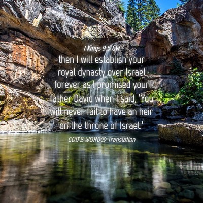 Picture 04 - 1 Kings 9:5 GW - then I will establish your royal dynasty over - Bible Verse Picture
