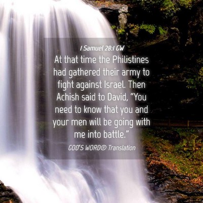 Picture 04 - 1 Samuel 28:1 GW - At that time the Philistines had gathered their - Bible Verse Picture