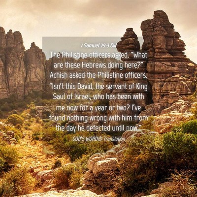 Picture 04 - 1 Samuel 29:3 GW - The Philistine officers asked, “What are these - Bible Verse Picture