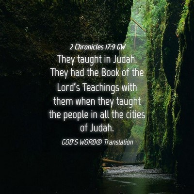 Picture 04 - 2 Chronicles 17:9 GW - They taught in Judah. They had the Book of the - Bible Verse Picture