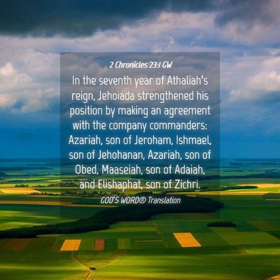 Picture 04 - 2 Chronicles 23:1 GW - In the seventh year of Athaliah’s reign, - Bible Verse Picture