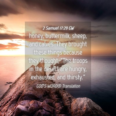 Picture 04 - 2 Samuel 17:29 GW - honey, buttermilk, sheep, and calves. They - Bible Verse Picture