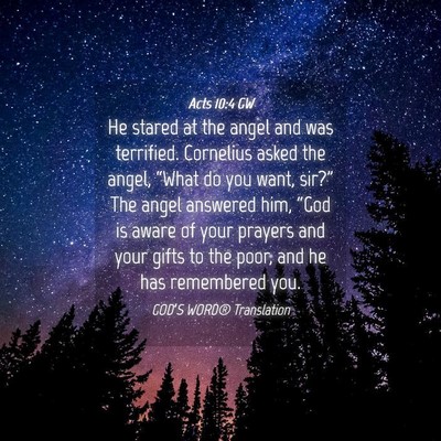 Picture 04 - Acts 10:4 GW - He stared at the angel and was terrified. - Bible Verse Picture