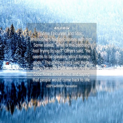 Picture 04 - Acts 17:18 GW - Some Epicurean and Stoic philosophers had - Bible Verse Picture