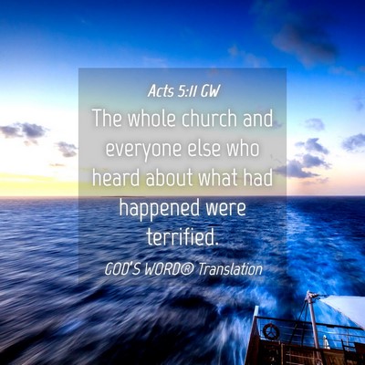 Picture 04 - Acts 5:11 GW - The whole church and everyone else who heard - Bible Verse Picture