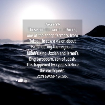 Picture 04 - Amos 1:1 GW - These are the words of Amos, one of the sheep - Bible Verse Picture