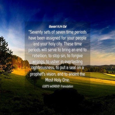 Picture 04 - Daniel 9:24 GW - “Seventy sets of seven time periods have been - Bible Verse Picture