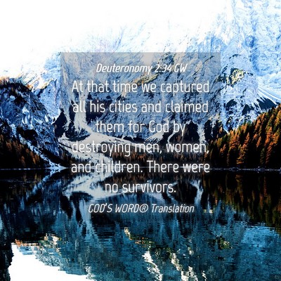 Picture 04 - Deuteronomy 2:34 GW - At that time we captured all his cities and - Bible Verse Picture
