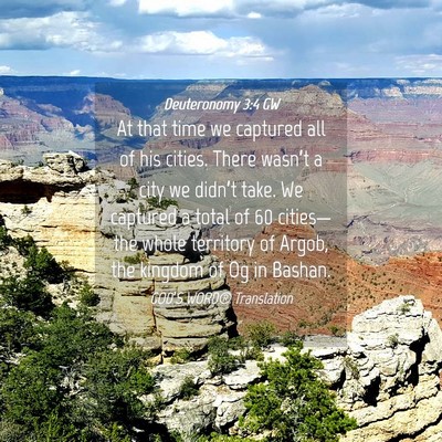 Picture 04 - Deuteronomy 3:4 GW - At that time we captured all of his cities. There - Bible Verse Picture