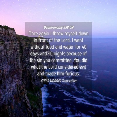 Picture 04 - Deuteronomy 9:18 GW - Once again I threw myself down in front of the - Bible Verse Picture