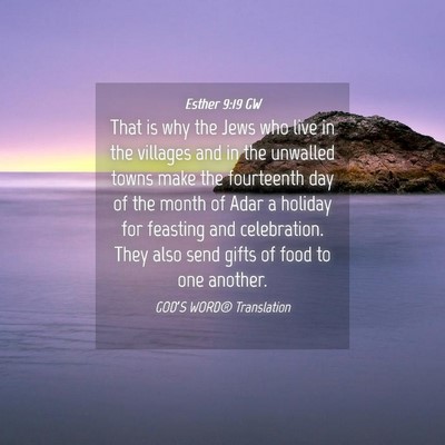 Picture 04 - Esther 9:19 GW - That is why the Jews who live in the villages and - Bible Verse Picture