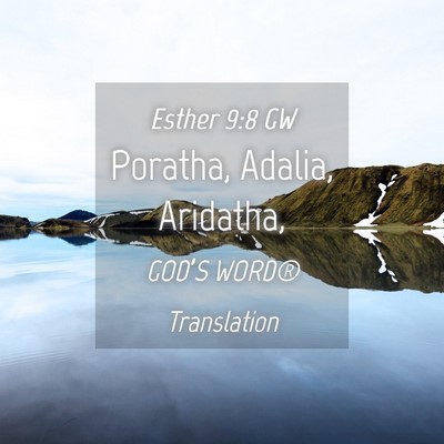Picture 04 - Esther 9:8 GW - Poratha, Adalia, - Bible Verse Picture