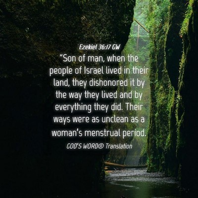 Picture 04 - Ezekiel 36:17 GW - “Son of man, when the people of Israel lived in - Bible Verse Picture