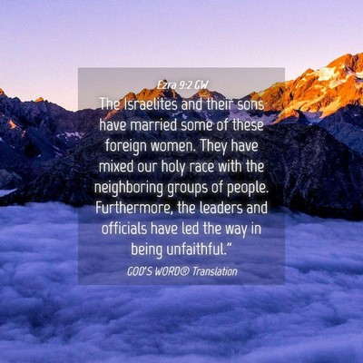 Picture 04 - Ezra 9:2 GW - The Israelites and their sons have married some - Bible Verse Picture
