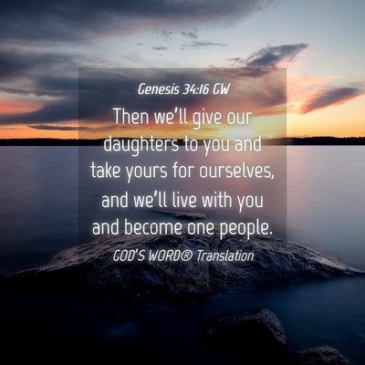 Picture 04 - Genesis 34:16 GW - Then we’ll give our daughters to you and take - Bible Verse Picture