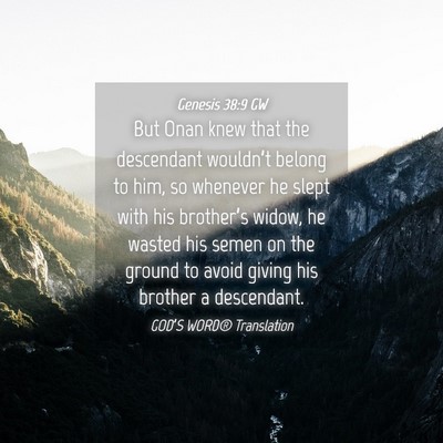 Picture 04 - Genesis 38:9 GW - But Onan knew that the descendant wouldn’t - Bible Verse Picture
