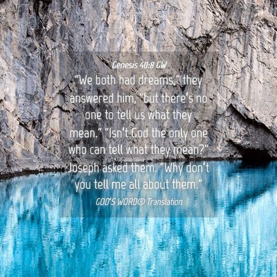 Picture 04 - Genesis 40:8 GW - “We both had dreams,” they answered him, - Bible Verse Picture