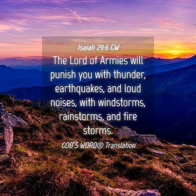 Picture 04 - Isaiah 29:6 GW - The Lord of Armies will punish you with thunder, - Bible Verse Picture
