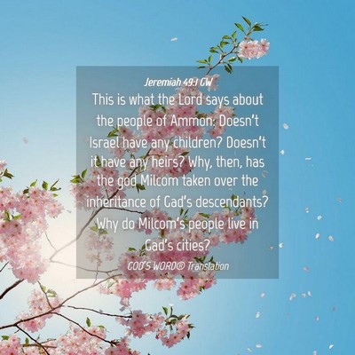 Picture 04 - Jeremiah 49:1 GW - This is what the Lord says about the people of - Bible Verse Picture