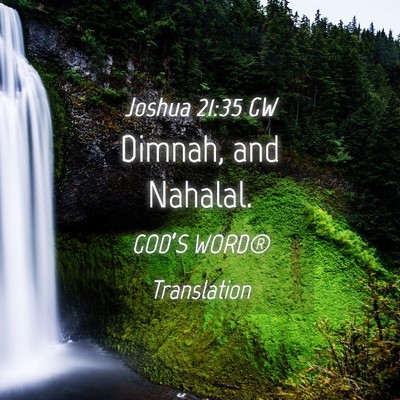Picture 04 - Joshua 21:35 GW - Dimnah, and - Bible Verse Picture
